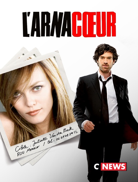 CNEWS - L'arnacoeur