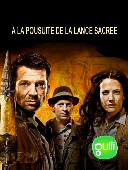 Gulli - A la poursuite de la lance sacrée