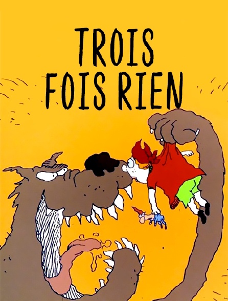 Trois fois rien