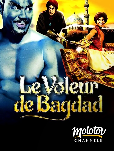 Molotov channels - Le voleur de Bagdad
