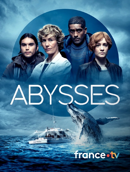 france.tv - Abysses en replay