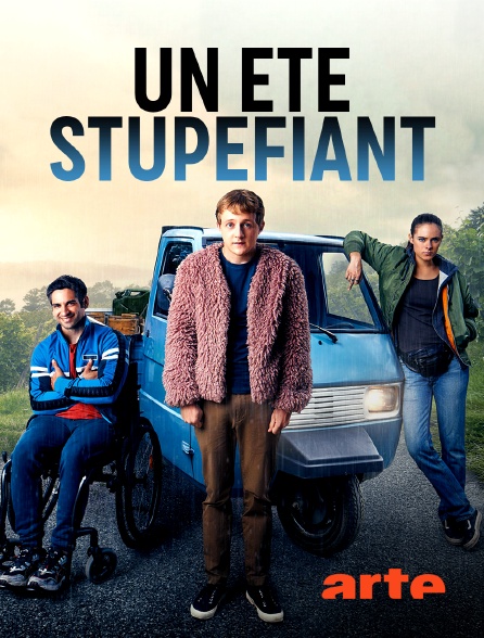Arte - Un été stupéfiant
