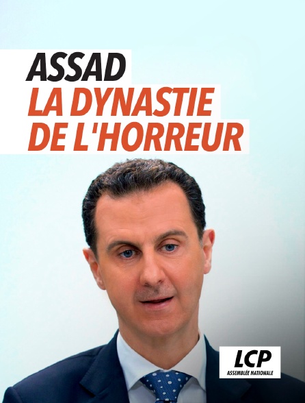 LCP 100% - Assad, la dynastie de l'horreur