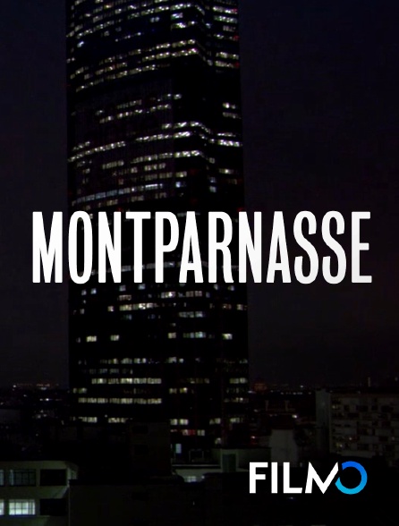 FilmoTV - Montparnasse