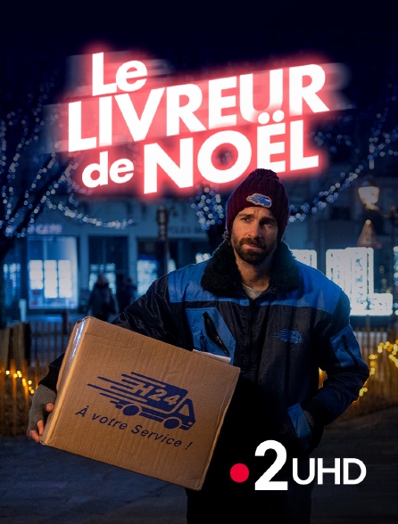 France 2 UHD - Le livreur de Noël