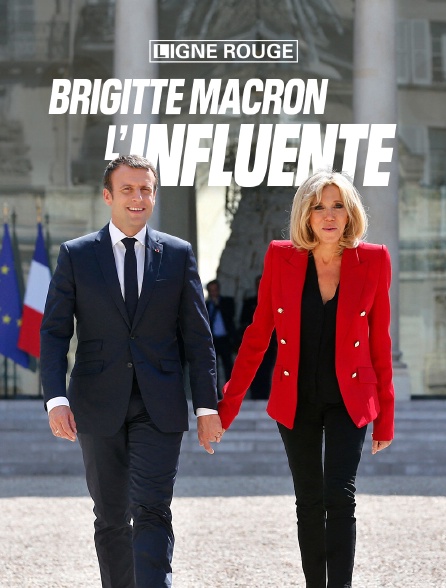 Brigitte Macron : L'influente