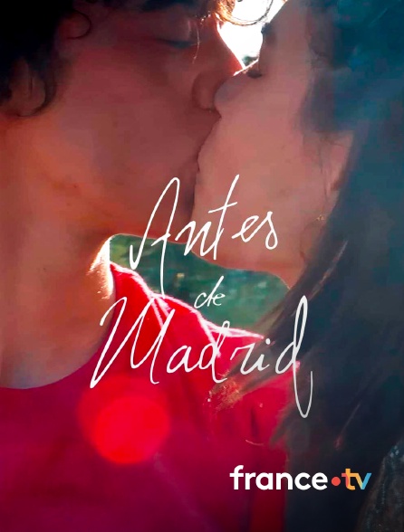 france.tv - Antes de Madrid