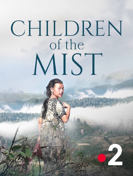 France 2 - Children of the Mist