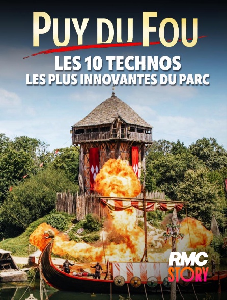 RMC Story - Puy du fou : les 10 technos les plus innovantes du parc