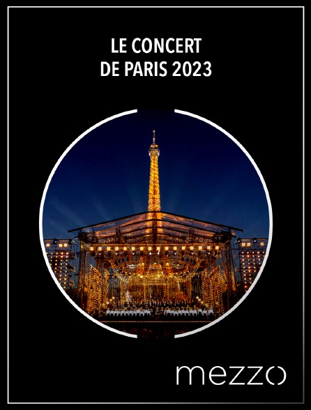 Mezzo - Le Concert de Paris 2023