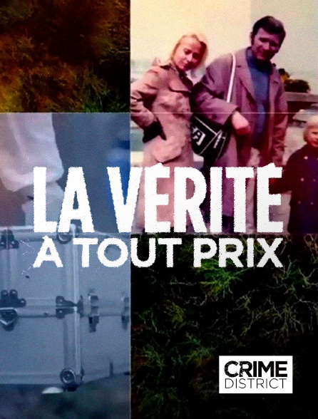 Crime District - La vérité à tout prix en replay