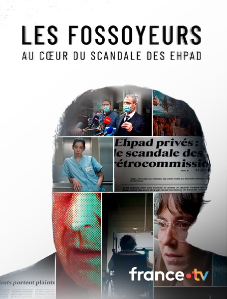 france.tv - Les fossoyeurs, au coeur du scandale des Ehpad