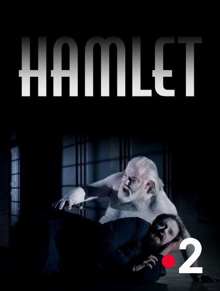 France 2 - Hamlet