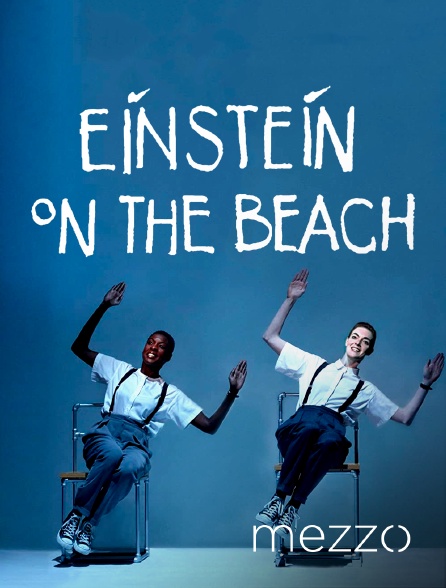 Mezzo - Einstein on the Beach