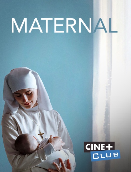 Ciné+ Club - Maternal