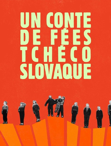 Un conte de fées tchécoslovaque
