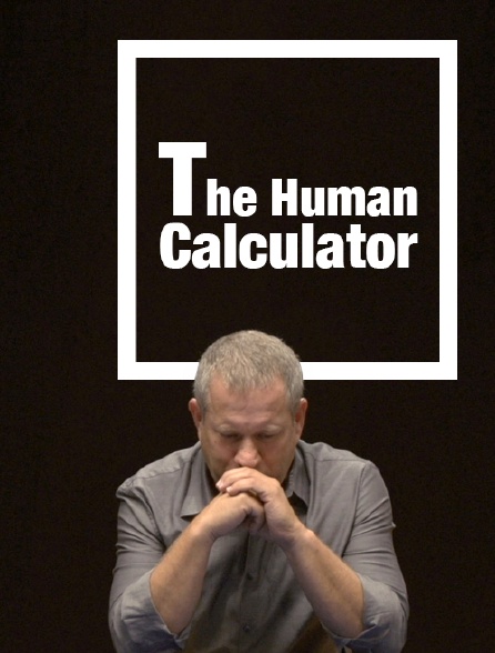 The Human Calculator