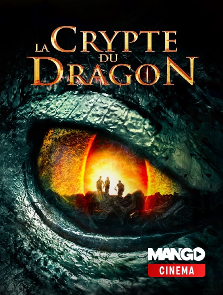 MANGO Cinéma - La crypte du dragon