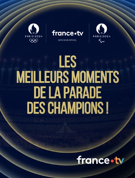 france.tv - Les meilleurs moments de la Parade des Champions !