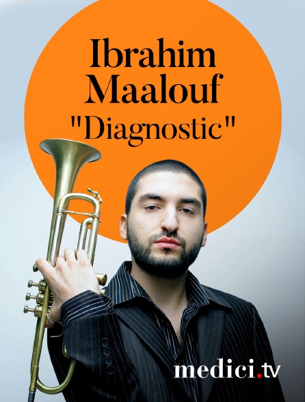 Medici - Ibrahim Maalouf interprète "Diagnostic" à Istanbul