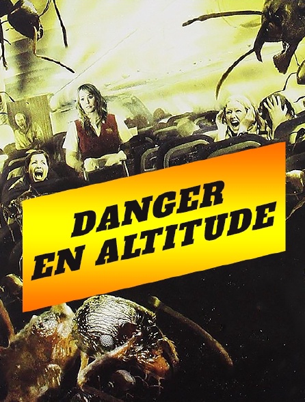 Danger en altitude