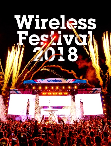 Wireless Festival 2018