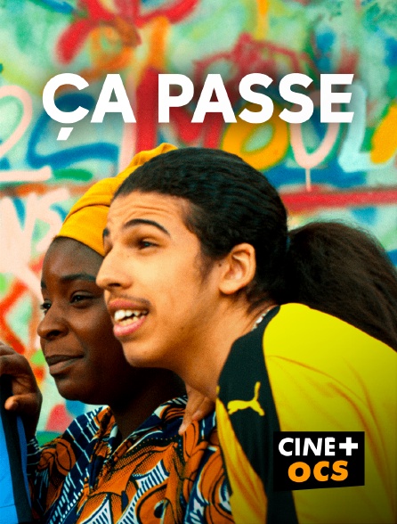 CINÉ Cinéma - Ça passe