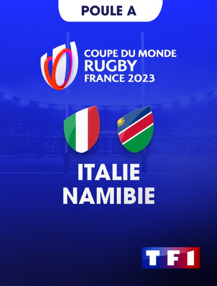 TF1 - Rugby - Coupe du monde 2023 : Italie / Namibie