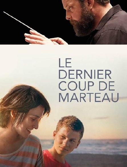 Le dernier coup de marteau