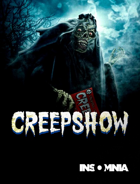 INSOMNIA - Creepshow