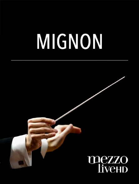 Mezzo Live HD - Mignon