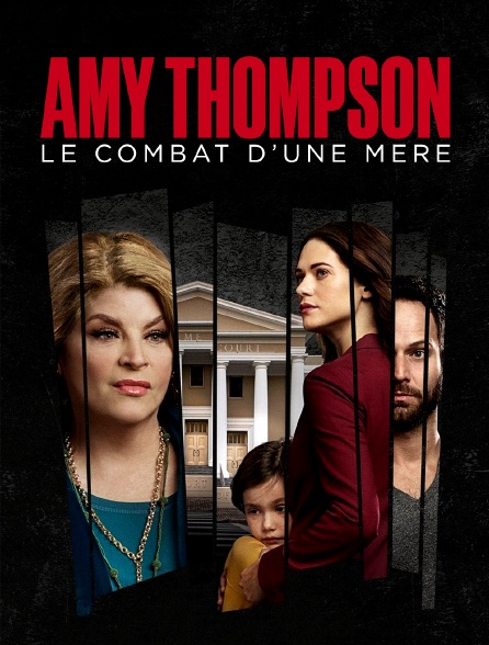 Amy Thompson, le combat d'une mère - 09/05/2023 à 10h40