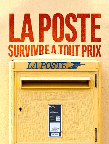 La Poste, survivre à tout prix