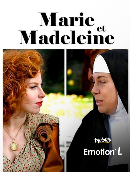 Emotion'L - Marie et Madeleine
