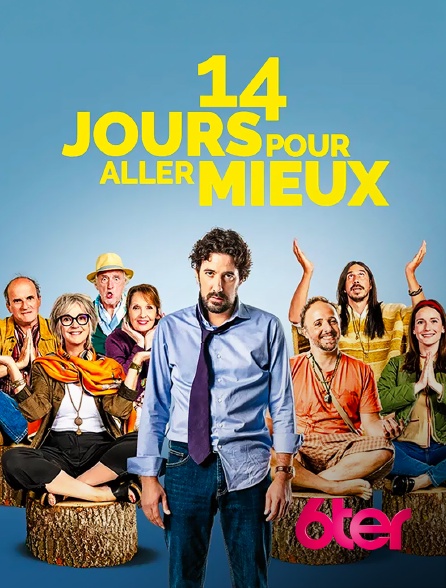 6ter - 14 Jours pour aller mieux