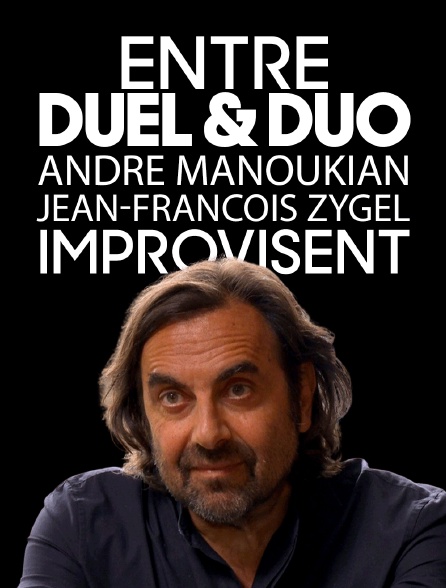 Entre duel & duo : André Manoukian et Jean-François Zygel improvisent