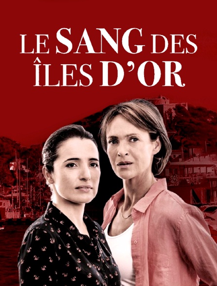 Le sang des îles d'or