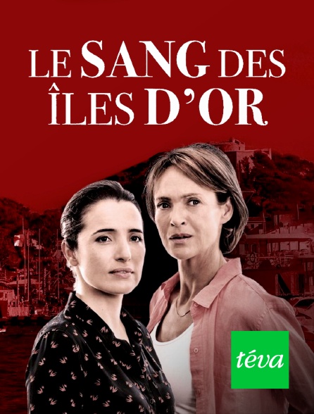 Téva - Le sang des îles d'or