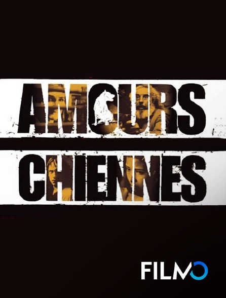 FilmoTV - Amours chiennes