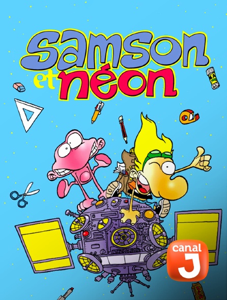 Canal J - Samson & Néon