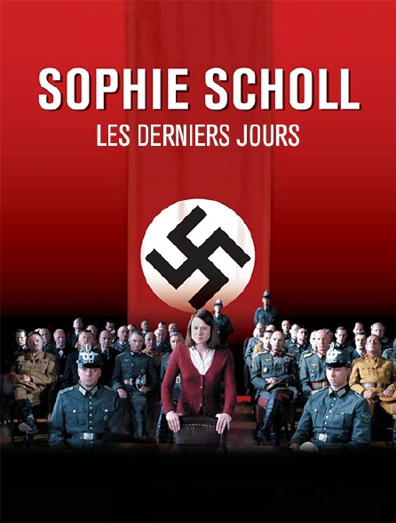 Sophie Scholl, les derniers jours