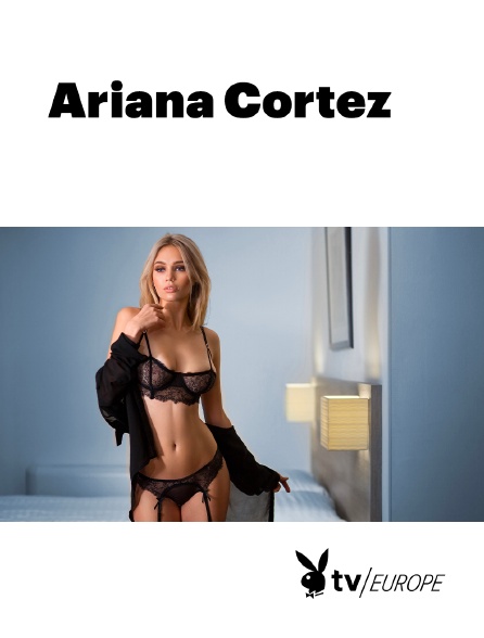 Playboy TV - Ariana Cortez