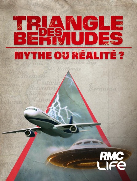 RMC Life - Le Triangle des Bermudes : du Mythe à la réalité ?