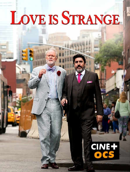 CINÉ Cinéma - Love Is Strange