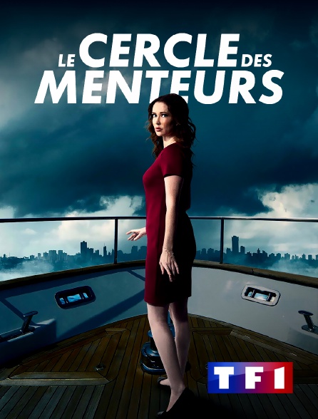 TF1 - Le cercle des mensonges