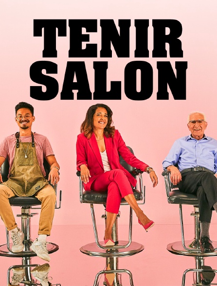 Tenir salon