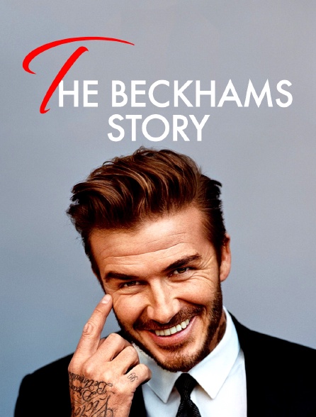 The Beckhams Story
