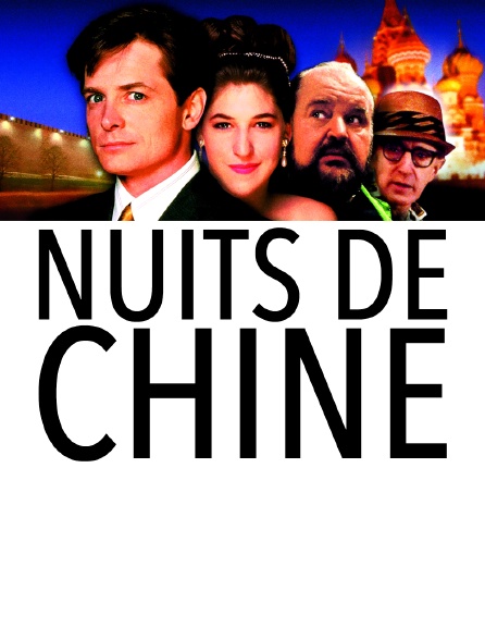 Nuits de Chine