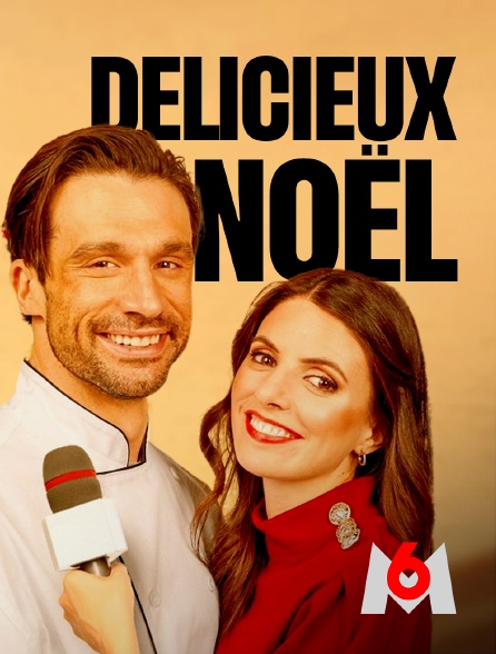 M6 - Délicieux Noël