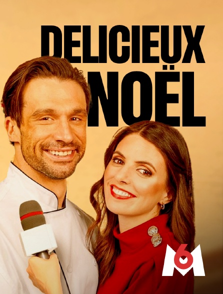 M6 - Délicieux Noël